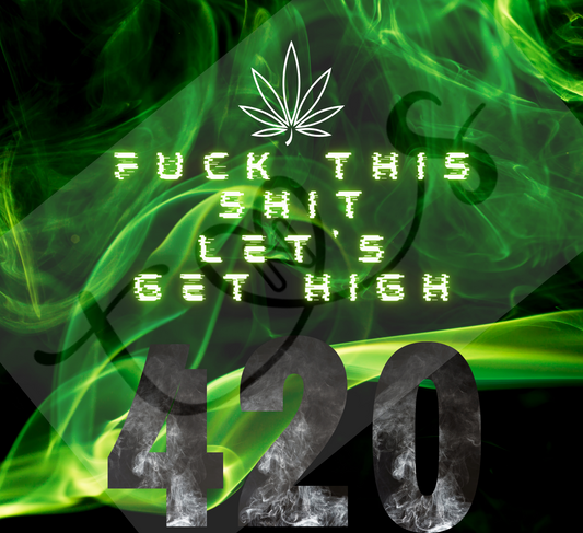 420 lets get high